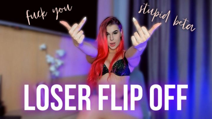 LOSER FLIP OFF