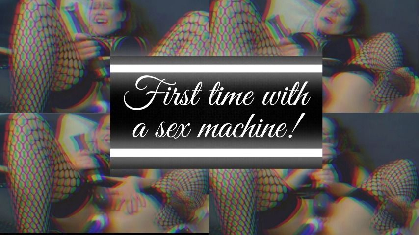 First time with sex machine