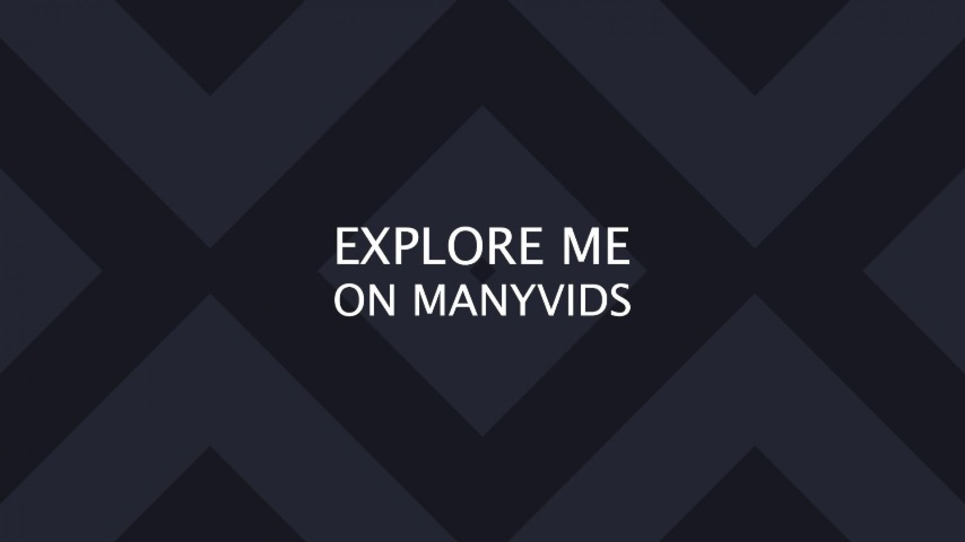 Explore me on manyvids