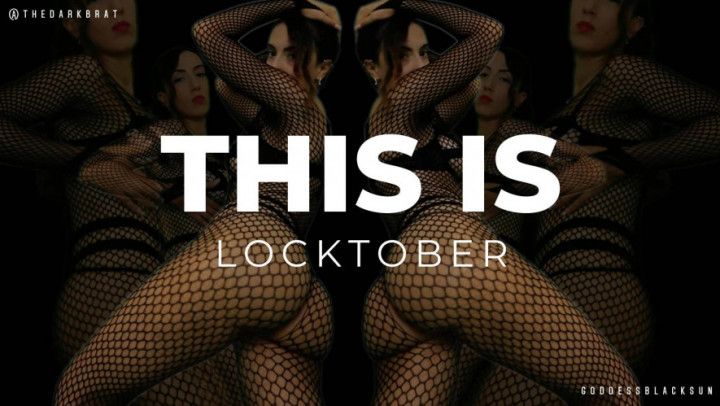 THIS IS LOCKTOBER