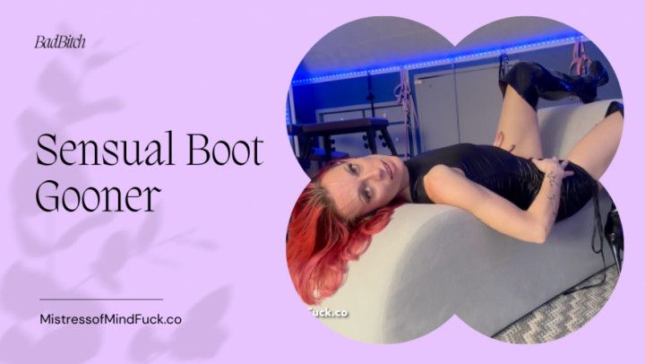 Sensual Boot Gooner