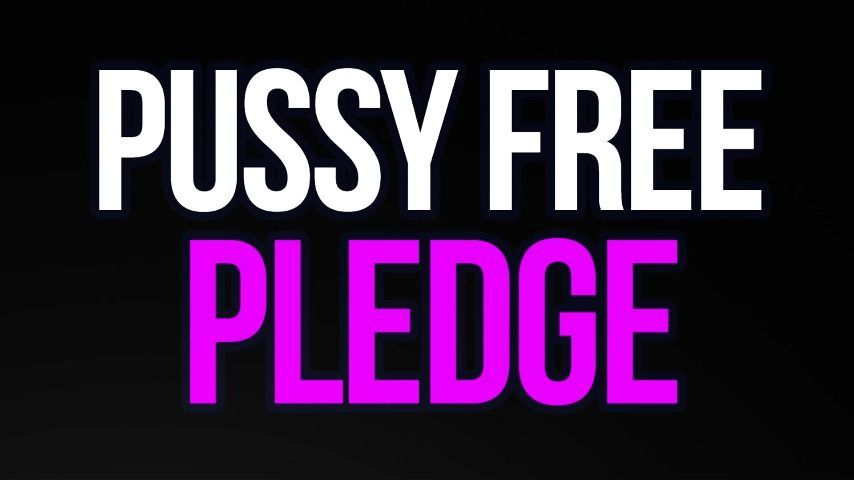 The Pussy Free Pledge