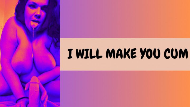 JOI: I will make you cum