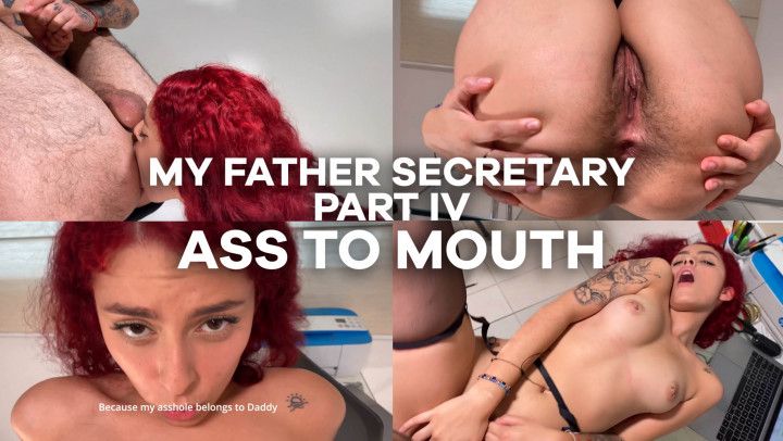 My father secretary - part IV