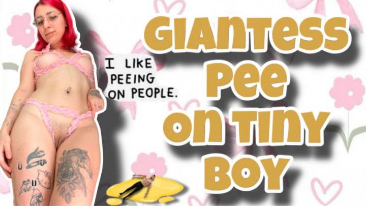 GIANTESS PEEING ON TINY BOY