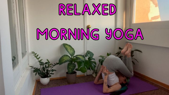 RELAXED MORNING YOGA FREE