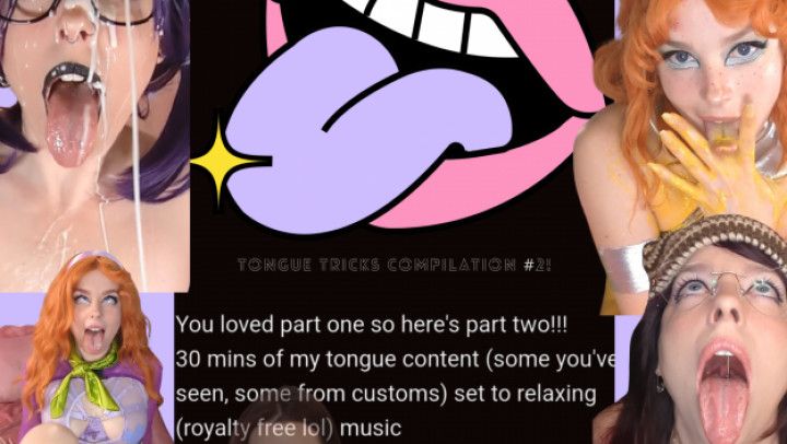 Tongue Tricks Compilation #2