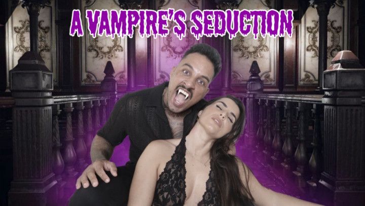 A Vampire's Seduction - Lalo Cortez and Vanessa