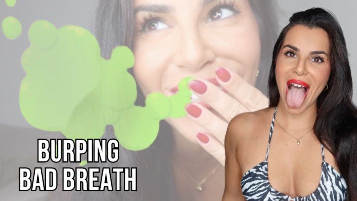 Burping bad breath - Lalo Cortez and Vanessa