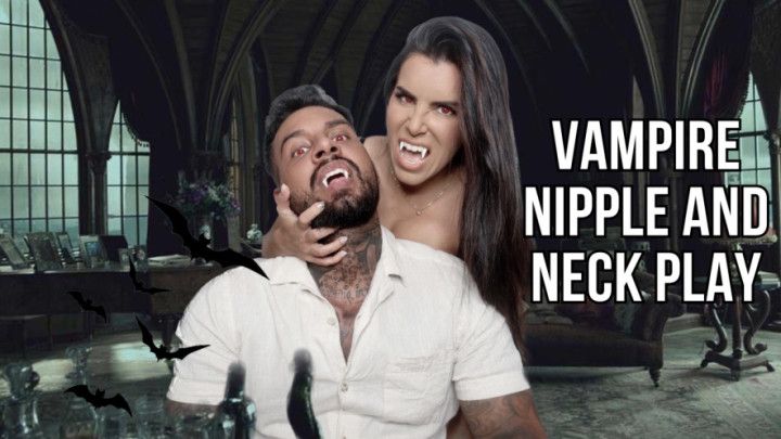 Vampire neck and nipple play - Lalo Cortez and Vanessa