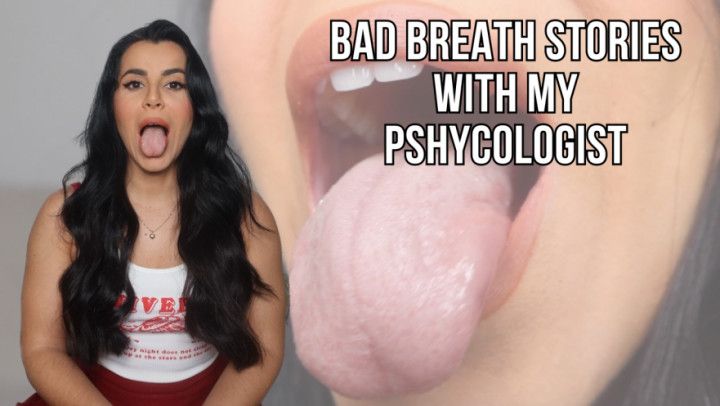 Bad breath stories with my pshycologist - Lalo Cortez