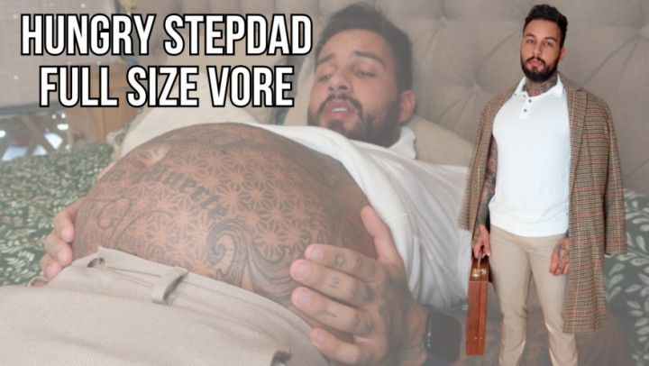 Hungry stepdad full size vore - Lalo Cortez