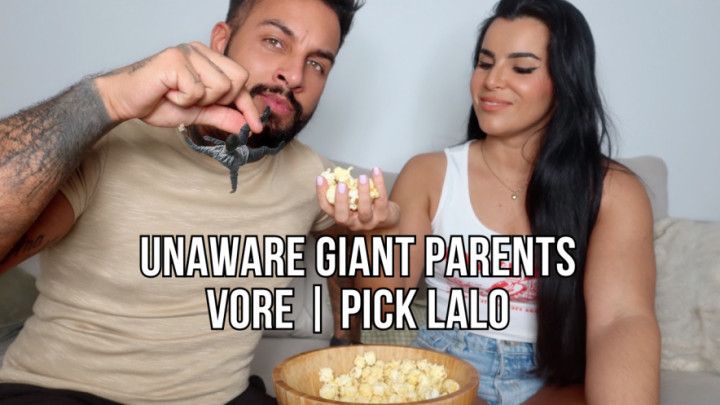 Unaware giant parents vore | Pick Lalo - Lalo Cortez and Van