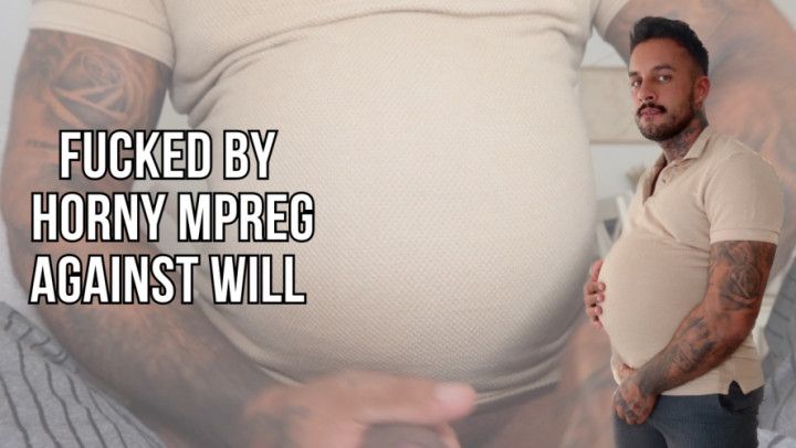 Fucked by mpreg against will - Lalo Cortez