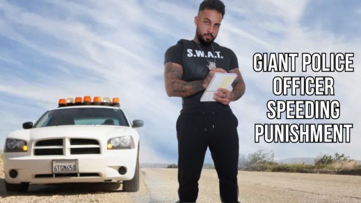 Giant police officer speeding punishment - Lalo Cortez