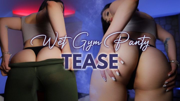 Wet Gym Panty Tease