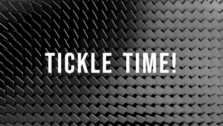 Tickle Time