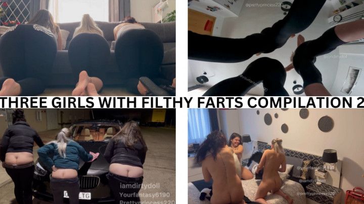 Three Girls with Filthy Farts Compilation 2