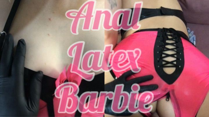 Anal latex Barbie