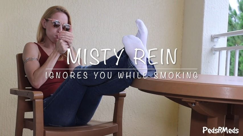 Misty Rein Ignores You While Smoking