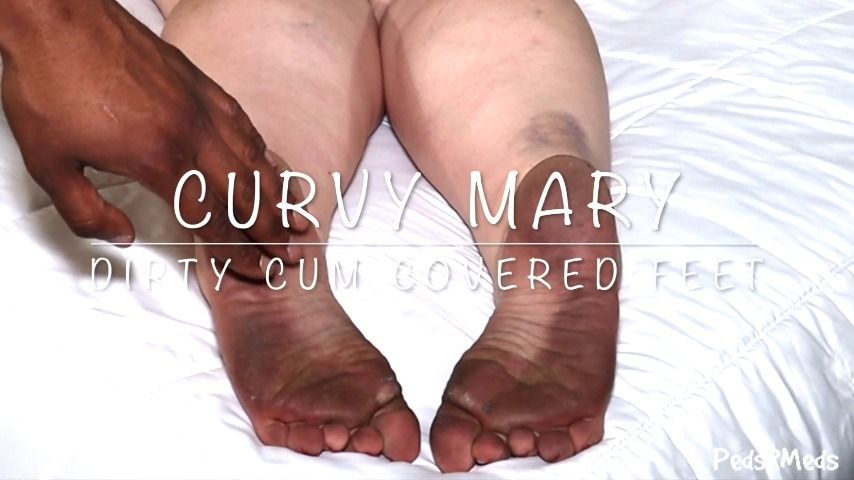 Curvy Mary Dirty Cum Covered Feet