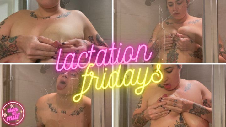 Lactation Fridays - 6