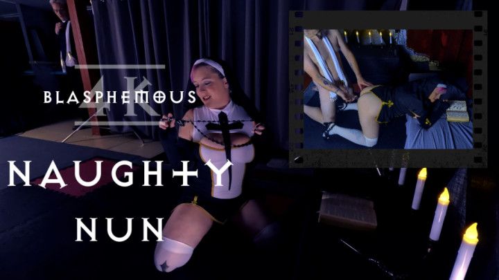 Naughty Nun - 4k