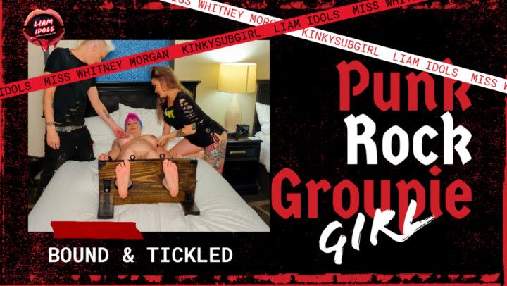 Punk Rock Groupie Girl - Bound &amp; Tickled