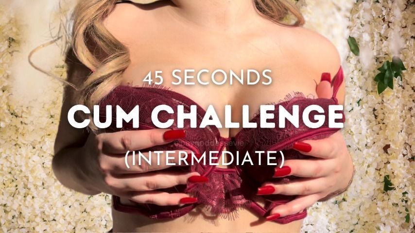 45 SECOND CUM CHALLENGE INTERMEDIATE