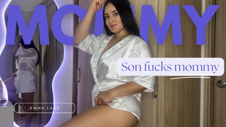 Mommy love that cock son