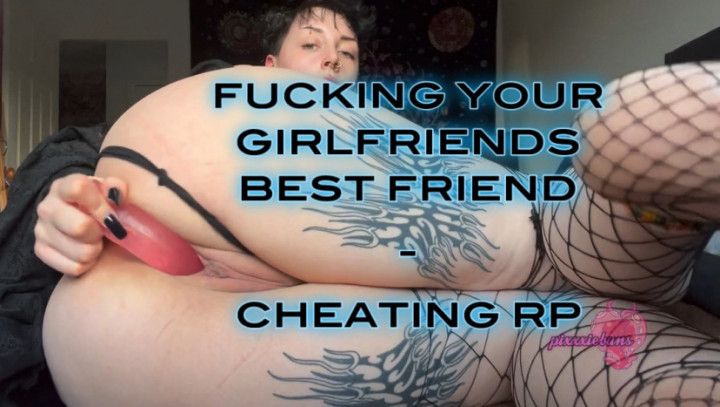 GIRLFRIENDS BEST FRIEND SUCKS AND FUCKS YOU