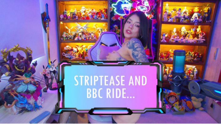 StripTease + BBC Ride