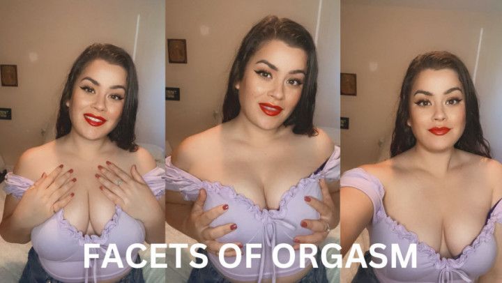 FACETS OF ORGASM