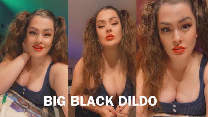 Big black dildo