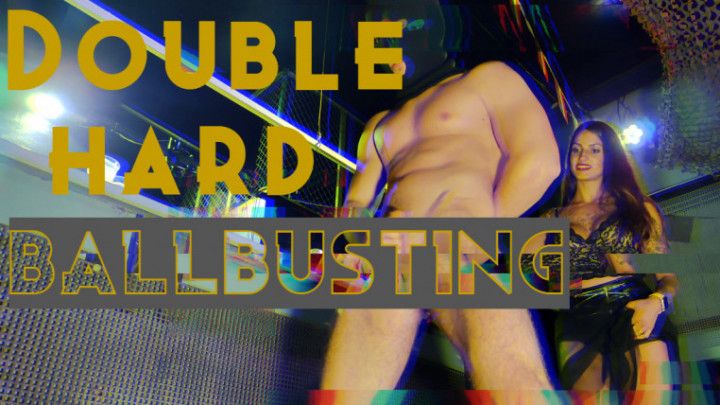 Double hard ballbusting