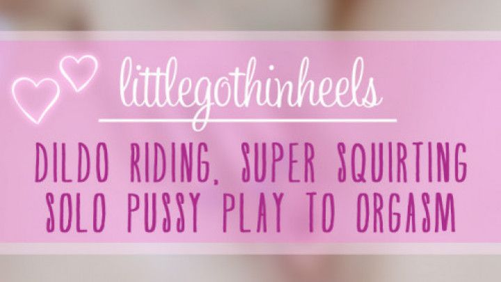 Super Squirting &amp; Dildo Riding Tiny Petite Goth Milf Slut