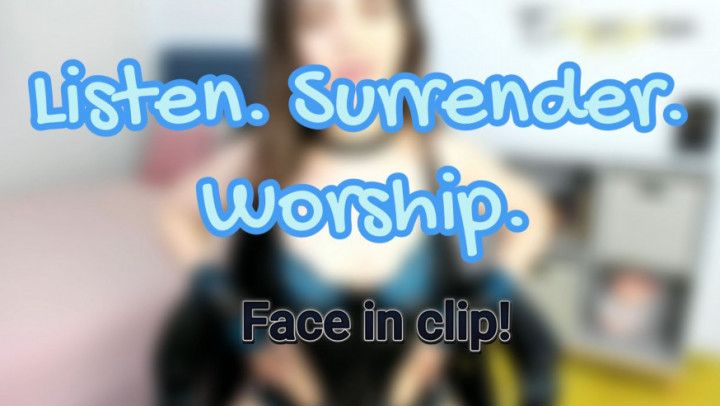 Listen. Surrender. Worship