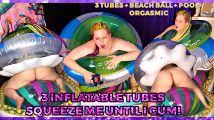 3 Inflatable Tubes Squeeze Me Till I Cum