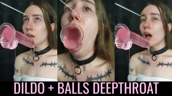 Clear dildo + balls deepthroating