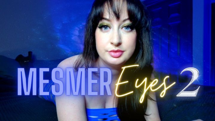 Mesmer Eyes 2