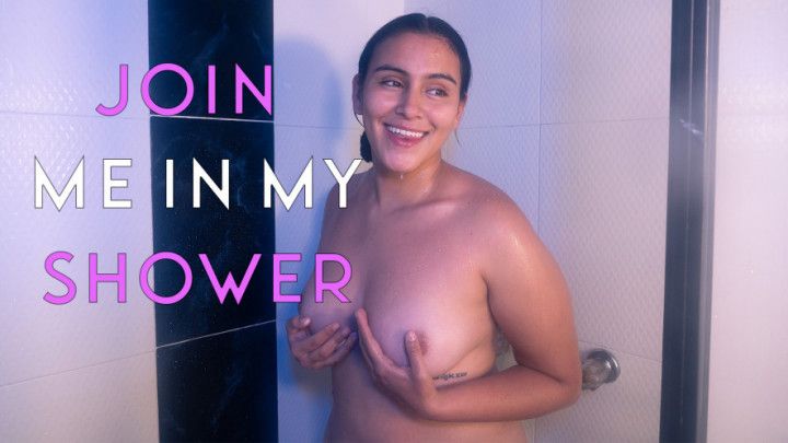 Join me in my shower