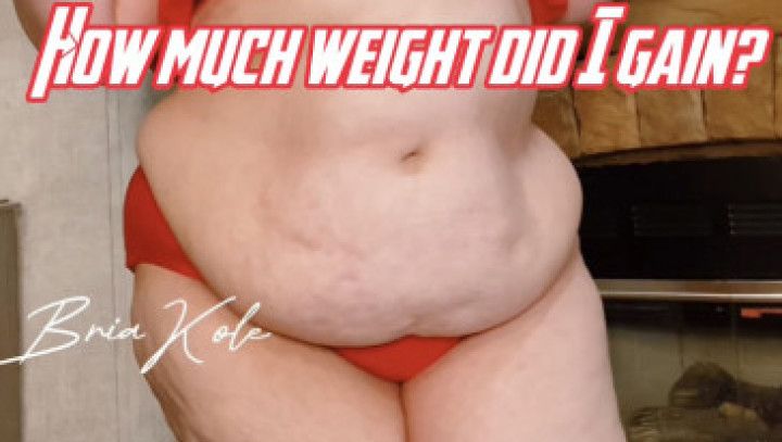 This BBW Gained AGAIN! Bria Kole July Weigh In