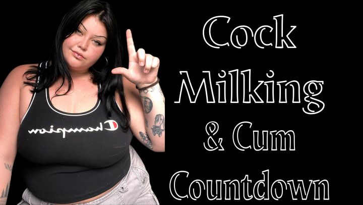 Cock milking &amp; cum countdown