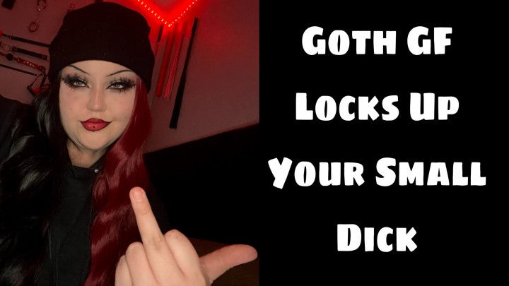 Goth gf locks ur little dick up