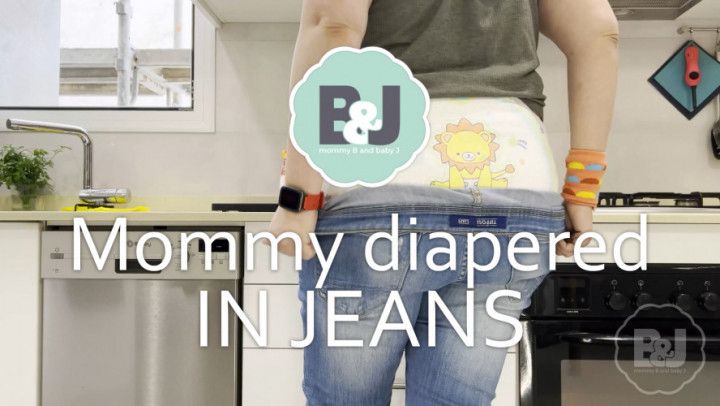 Mommy diapered in jeans