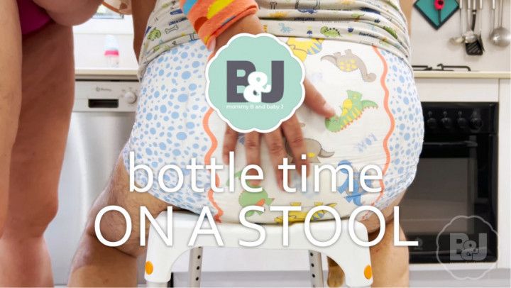 Bottle time on a stool