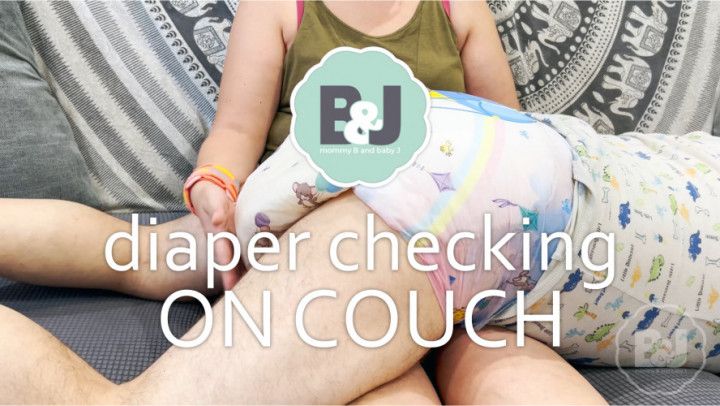 Diaper checking on couch