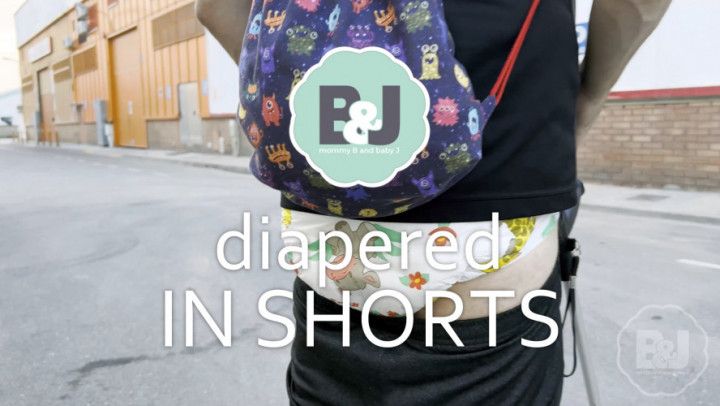 Diapered in shorts