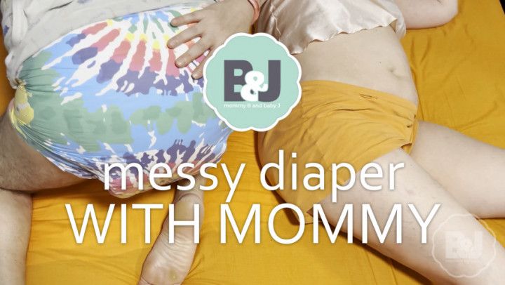 Messy diaper with mommy