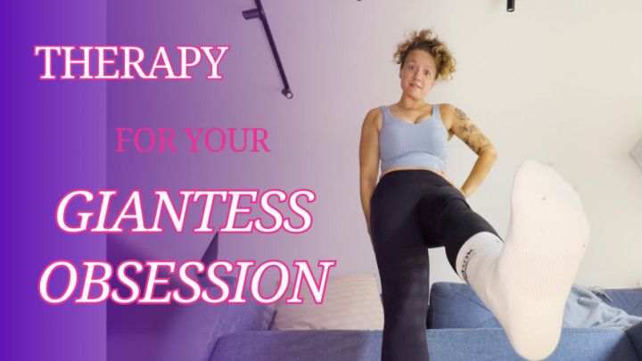 Counseling For Your Giantess Obsession